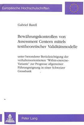 bokomslag Bewaehrungskontrollen Von Assessment Centern Mittels Testtheoretischer Validitaetsmodelle