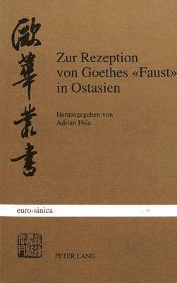 Cover von Zur Rezeption Von Goethes -Faust- In Ostasien – Professor Adrian Hsia