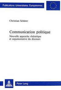 bokomslag Communication Politique