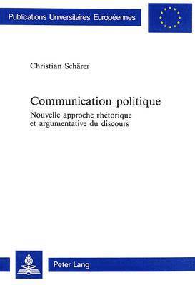 bokomslag Communication Politique