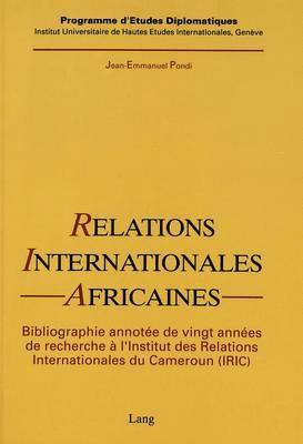 bokomslag Relations Internationales Africaines