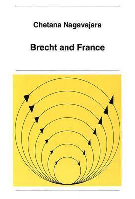 Chetana Nagavajara, Volkmar Sander - Brecht and France, Häftad
