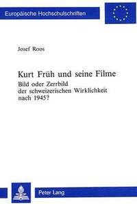 bokomslag Kurt Frueh Und Seine Filme