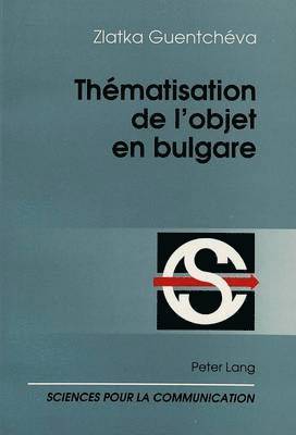 bokomslag Thmatisation de l'Objet En Bulgare