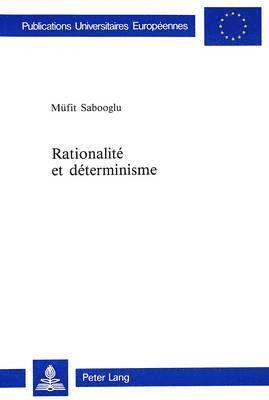 Rationalit Et Dterminisme 1