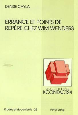 Errance Et Points de Repre Chez Wim Wenders 1