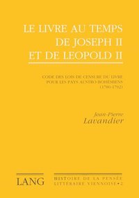 bokomslag Le Livre Au Temps de Joseph II Et de Lopold II