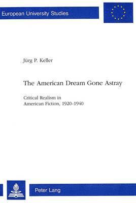 American Dream Gone Astray 1