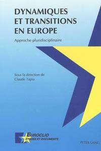 bokomslag Dynamiques Et Transitions En Europe