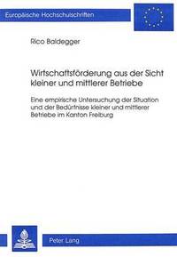 bokomslag Wirtschaftsfoerderung Aus Der Sicht Kleiner Und Mittlerer Betriebe