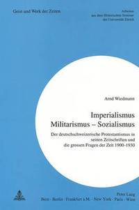 bokomslag Imperialismus - Militarismus - Sozialismus