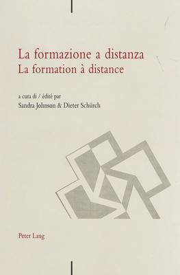 Sandra Johnson, Dieter Schürch - La Formazione a Distanza- La Formation À Distance, Häftad