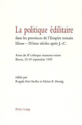 bokomslag La Politique dilitaire Dans Les Provinces de l'Empire Romain Iime-Ivme Sicles Aprs J.-C.