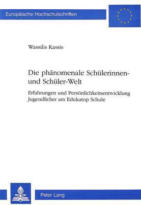 Die Phaenomenale Schuelerinnen- Und Schueler-Welt 1