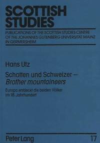 bokomslag Schotten Und Schweizer - Brother Mountaineers