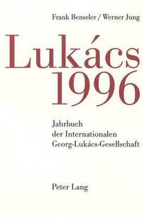 bokomslag Jahrbuch Der Internationalen Georg-Lukcs-Gesellschaft 1996