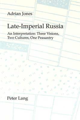 Adrian Jones - Late Imperial Russia, Häftad