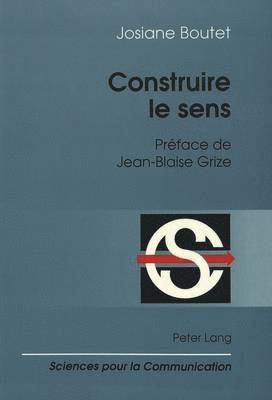 bokomslag Construire Le Sens