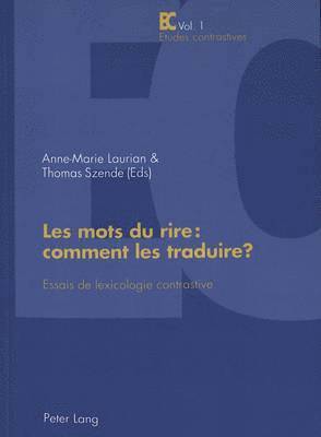 Laurian-A, Laurian Anne-Marie Laurian, Szende Thomas Szende - Les mots du rire, Häftad
