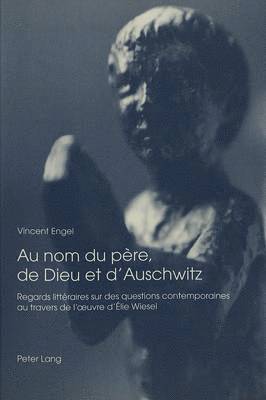 bokomslag Au Nom Du Pre, de Dieu Et d'Auschwitz