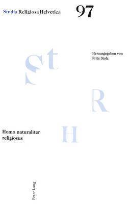 Erika Stolz - Homo Naturaliter Religiosus, Häftad
