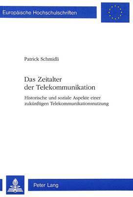 Das Zeitalter Der Telekommunikation 1