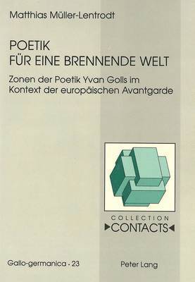 Matthias Müller-Lentrodt, Jean-Marie Valentin - Poetik Fuer Eine Brennende Welt, Häftad
