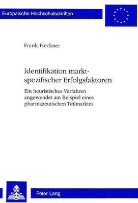 bokomslag Identifikation Marktspezifischer Erfolgsfaktoren