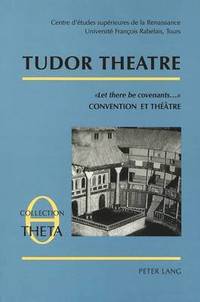 bokomslag Tudor Theatre
