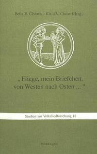 bokomslag Fliege, Mein Briefchen, Von Westen Nach Osten...