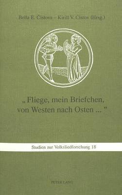 bokomslag Fliege, Mein Briefchen, Von Westen Nach Osten...