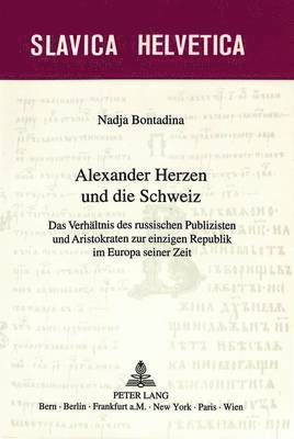 Alexander Herzen Und Die Schweiz 1