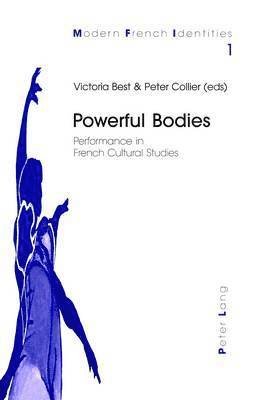Victoria Best, Peter Collier - Powerful Bodies, Häftad