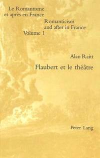 bokomslag Flaubert Et Le Thtre