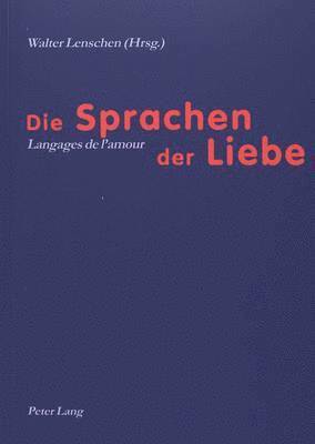 bokomslag Die Sprachen Der Liebe- Langages de l'Amour