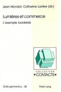 bokomslag Lumieres Et Commerce