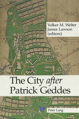 The City After Patrick Geddes 1