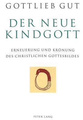 bokomslag Der Neue Kindgott