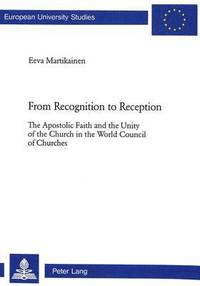 bokomslag From Recognition to Reception