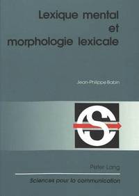 bokomslag Lexique Mental Et Morphologie Lexicale