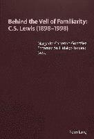 Behind the Veil of Familiarity