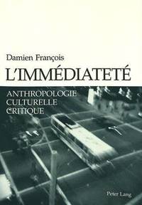bokomslag L'Immdiatet