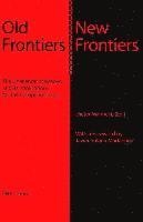 Alexander Bayerl, Dieter Mahncke, Dieter Mahncke - Old Frontiers - New Frontiers, Häftad