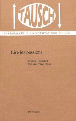 bokomslag Lire Les Passions