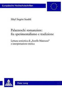 bokomslag Palazzeschi Romanziere: Fra Sperimentalismo E Tradizione