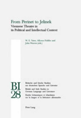 W. E. Yates, Allyson Fiddler, John Warren, Editors, Hans S. Reiss, W. E. Yates, John Warren, Allyson Fiddler - From Perinet to Jelinek, Häftad