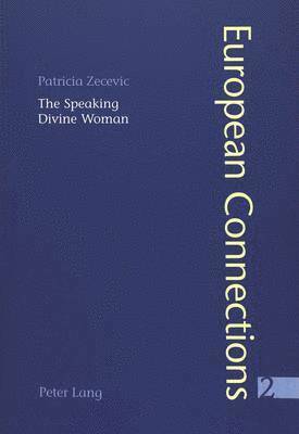 The Speaking Divine Woman 1