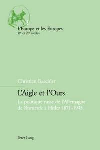 bokomslag L'Aigle Et l'Ours