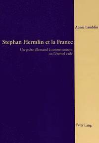 bokomslag Stephan Hermlin Et La France