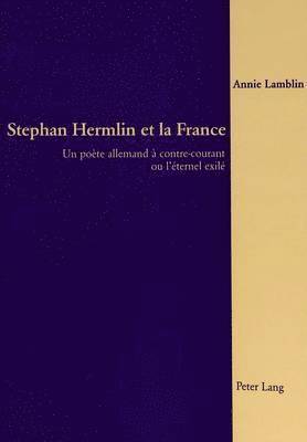 Stephan Hermlin Et La France 1